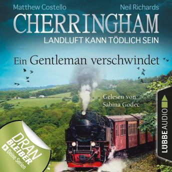 [German] - Cherringham - Landluft kann tödlich sein, Folge 30: Ein Gentleman verschwindet (Ungekürzt)