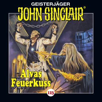 [German] - John Sinclair, Folge 123: Alvas Feuerkuss