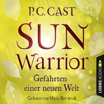[German] - Sun Warrior - Gefährten einer neuen Welt, Band 2 (Ungekürzt)