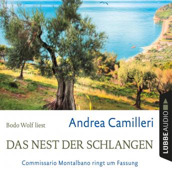 [German] - Das Nest der Schlangen - Commissario Montalbano - Commissario Montalbano ringt um Fassung, Band 21 (Gekürzt)