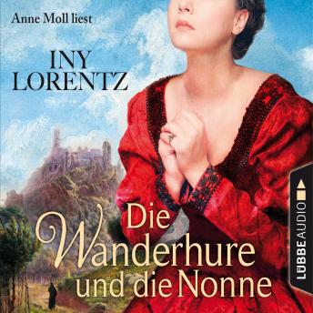[German] - Die Wanderhure und die Nonne - Die Wanderhure 7 (Gekürzt)