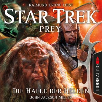 Die Halle der Helden - Star Trek Prey, Teil 3, John Jackson Miller