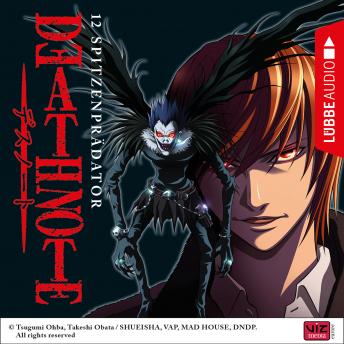 [German] - Death Note, Folge 12: Spitzenprädator (Hörspiel)