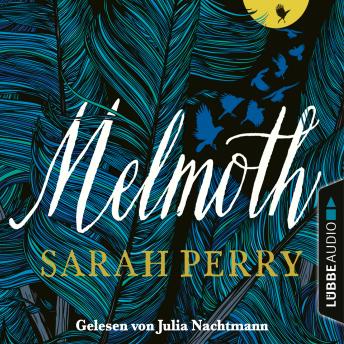 Melmoth (Ungekürzt), Sarah Perry