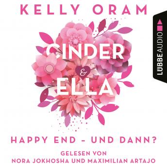 [German] - Cinder & Ella - Happy End - und dann? (Ungekürzt)