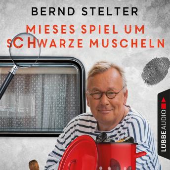 [German] - Mieses Spiel um schwarze Muscheln - Camping-Krimi (Ungekürzt)