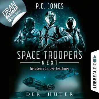 [German] - Der Hüter - Space Troopers Next, Folge 4 (Ungekürzt)
