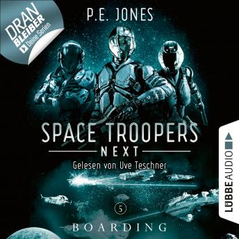 [German] - Boarding - Space Troopers Next, Folge 5 (Ungekürzt)