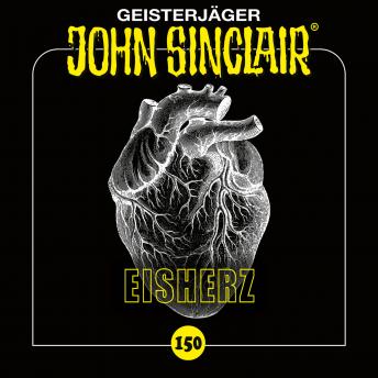 [German] - John Sinclair, Folge 150: Eisherz