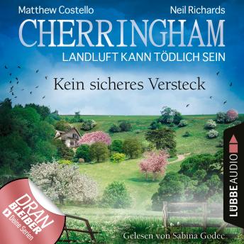 [German] - Cherringham - Landluft kann tödlich sein, Folge 41: Kein sicheres Versteck (Ungekürzt)