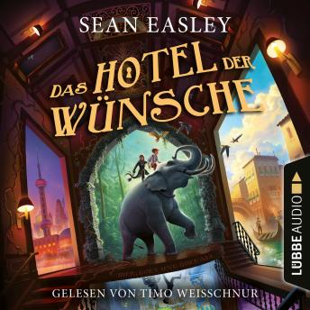 [German] - Das Hotel der Wünsche (Ungekürzt)