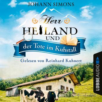 [German] - Herr Heiland und der Tote im Kuhstall - Herr Heiland, Folge 6 (Ungekürzt)