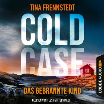 [German] - Das gebrannte Kind - Cold Case 3 (Gekürzt)