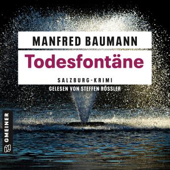 [German] - Todesfontäne: Salzburg-Krimi