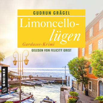 [German] - Limoncellolügen: Gardasee-Krimi