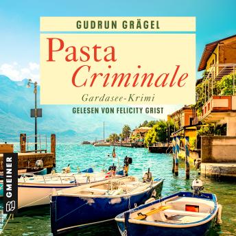 [German] - Pasta Criminale: Gardasee-Krimi