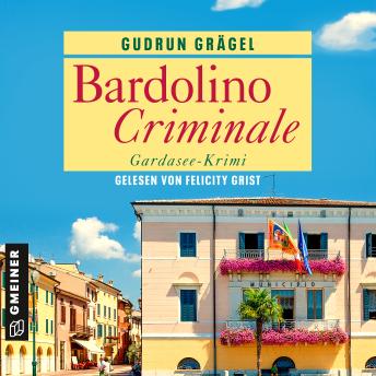 [German] - Bardolino Criminale: Gardasee-Krimi
