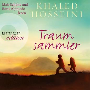 Traumsammler (Ungekürzte Fassung), Audio book by Khaled Hosseini