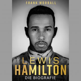 [German] - Lewis Hamilton: Die Biografie