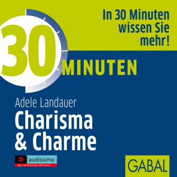 [German] - 30 Minuten Charisma & Charme