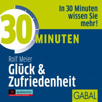 [German] - 30 Minuten Glück und Zufriedenheit