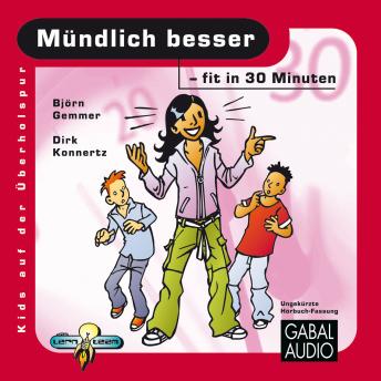 [German] - Mündlich besser - fit in 30 Minuten