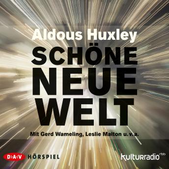 Schöne neue Welt (Hörspiel), Audio book by Aldous Huxley