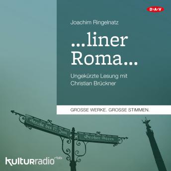 Download ...liner Roma... (Ungekürzte Lesung) by Joachim Ringelnatz