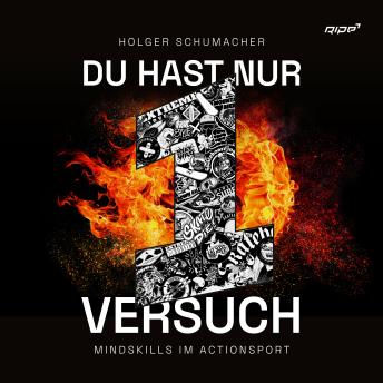 [German] - Du hast nur einen Versuch: Mindskills im Actionsport