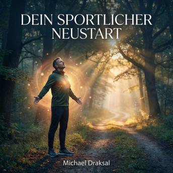 [German] - Wieder mit Sport anfangen für Berufstätige: 5-Minuten-Selbsthypnose