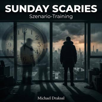 [German] - Sunday Scaries: Szenario-Training: Die Sonntagsangst überwinden
