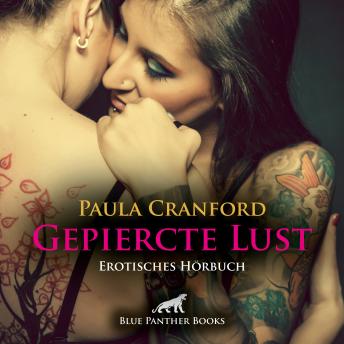 [German] - Gepiercte Lust / Erotik Audio Story / Erotisches Hörbuch: harte metallene Ringe sind für sie sexuelles Adrenalin ...