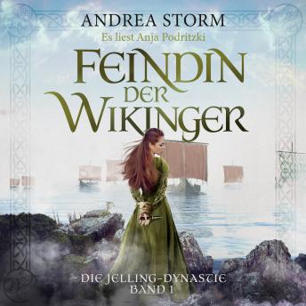 [German] - Feindin der Wikinger: Die Jelling-Dynastie - Band 1