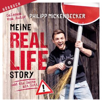 [German] - Meine Real Life Story: und die Sache mit Gott