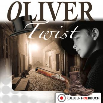 [German] - Oliver Twist: Klassiker für die ganze Familie: Band 6
