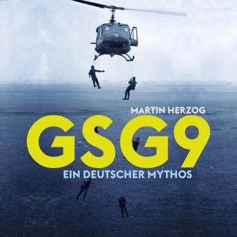 [German] - GSG 9: Ein deutscher Mythos