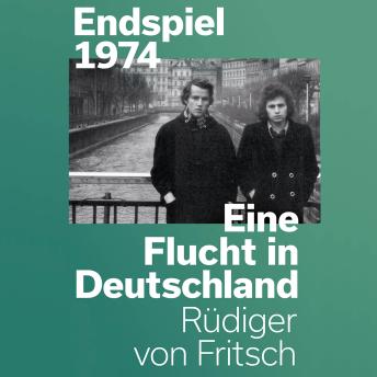 [German] - Endspiel 1974: Eine Flucht in Deutschland