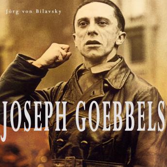 [German] - Joseph Goebbels: Biographie