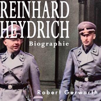 [German] - Reinhard Heydrich: Biographie