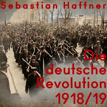 [German] - Die deutsche Revolution 1918/19
