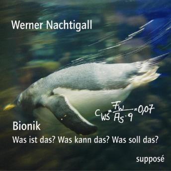 [German] - Bionik: Was ist das? Was kann das? Was soll das?