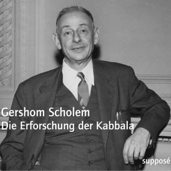 Download Die Erforschung der Kabbala: Originaltonaufnahmen 1967 by Gershom Scholem