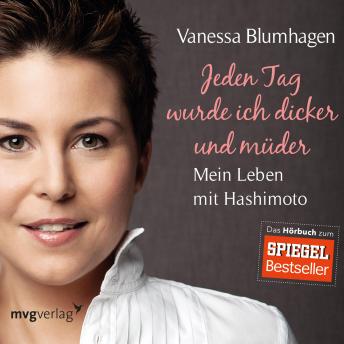 [German] - Jeden Tag wurde ich dicker und müder: Mein Leben mit Hashimoto