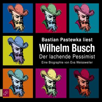 [German] - Wilhelm Busch - Der lachende Pessimist