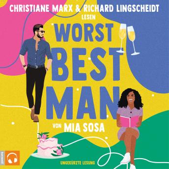 Download Worst Best Man (Ungekürzt) by Mia Sosa