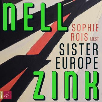 [German] - Sister Europe (ungekürzt)
