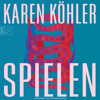 [German] - Spielen - Leben, Band 8 (ungekürzt)
