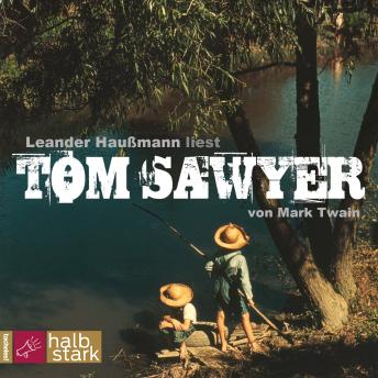 [German] - Tom Sawyer (ungekürzt)