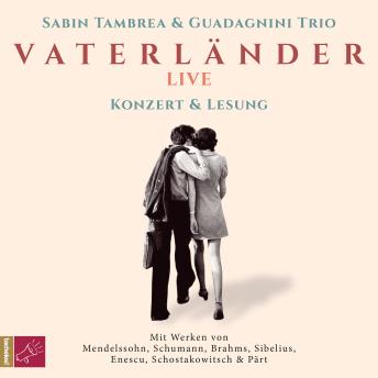 [German] - Vaterländer LIVE - Konzert und Lesung (gekürzt)