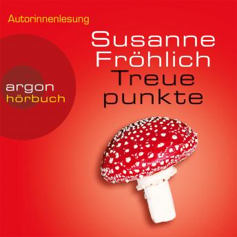 Treuepunkte - Ein Andrea Schnidt Roman, Band 4 (Gekürzte Fassung), Audio book by Susanne Fröhlich